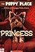 Princess (The Puppy Place)