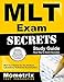 MLT Exam Secrets Study Guide: MLT Test Review for the Medical Laboratory Technician Examination (Mometrix Secrets Study Guides)