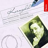 Korngold: Sursum Corda / Sinfonietta