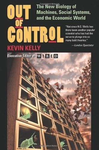 Download Out Of Control: The New Biology Of Machines, Social Systems, And The Economic World PDF