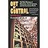 Out of Control: The New Biology of Machines, Social Systems, & the Economic World