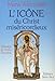 L'icône du Christ miséricordieux : Message de Soeur Faustine by 