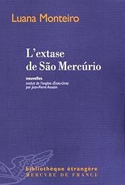 L' extase de São Mercúrio