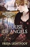 Front cover for the book House of Angels by Freda Lightfoot