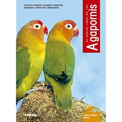 Nuevo Libro De Los Agapornis. Nuevo Libro De Los Agapornis.