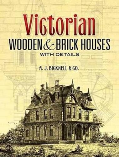 Download Victorian: Wooden and Brick Houses With Details PDF