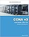 CCNA Lab Guide: Routing and Switching 200-125