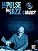 The Pulse of Jazz: Book & CD (Wizdom Media)