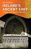Ireland's Ancient East by 