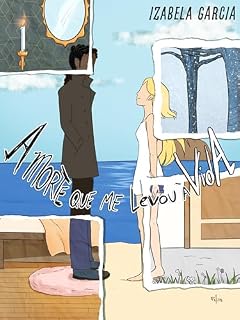 Livro A morte que me levou à vida