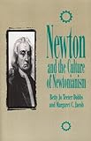 Newton and the Culture of Newtonianism (Control of Nature)