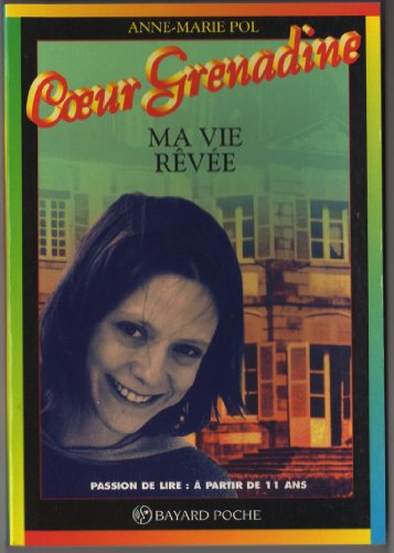 Ma vie rÃªvÃ©e by (Paperback)