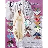 Vintage Fabrics Identification & Value Guide