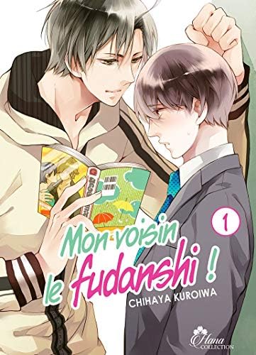 Mon voisin le Fudanshi - Tome 01 - Livre (Manga) - Yaoi - Hana Collection Paperback – Illustrated, 17 Jan. 2019