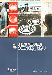 Arts visuels & sciences, l'eau