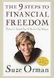 Hardcover The 9 Steps to Financial Freedom by Suze Orman (1997-03-25) Book