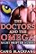 Livro The Doctors and the Omega: Enfermeiros do Turno da Noite: Um Romance Gay de Metamorfo Mpreg (Os MÉDICOS e o ÔMEGA)