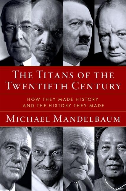 Titans Of The Twentieth Century