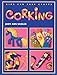 Corking (Kids Can Do It)