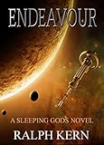 Endeavour: A Sleeping Gods Novel