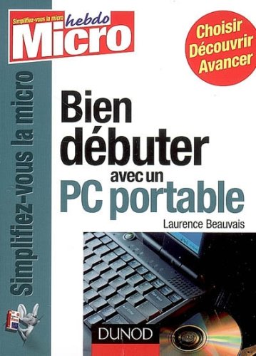 Bien débuter avec un PC portable (French Edition) by (Paperback)