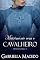 Livro Matrimônio com o Cavalheiro (Feitos Para Amar Livro 3)