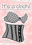It's a Cinch!: Corsets Keep These Men Under Their Wives' Control
