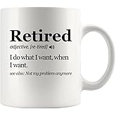 Panvola Retired Definition Mug I Do What I Want When I Want Retirement Mug Not My Problem Anymore Going Away Gift For Boss Coworker Ceramic Coffee Mugs 11oz White Novelty Drinkware