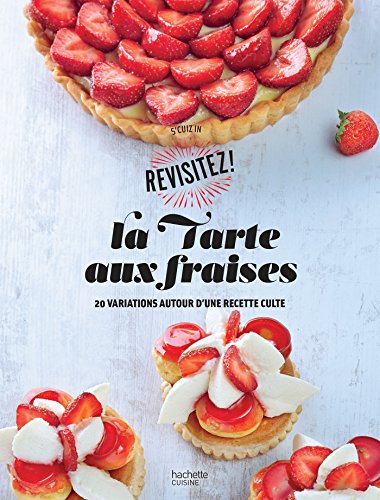 La  tarte aux fraises