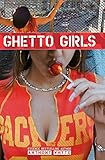 Ghetto Girls
