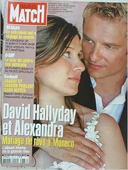 Amazon Fr Paris Match David Hallyday Et Alexandra 2873 Paris Match Livres