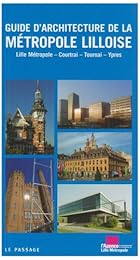 Guide d'architecture de la métropole lilloise