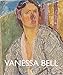 Vanessa Bell by Sarah Milroy, Ian A. C. Dejardin