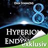 Hörbuch: Hyperion & Endymion 8