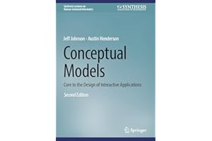 Conceptual Models: Core to the Design of Interactive Applications (Synthesis Lectures on Human-Centered Informatics)