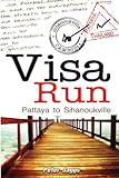 Visa Run - Pattaya to Sihanoukville