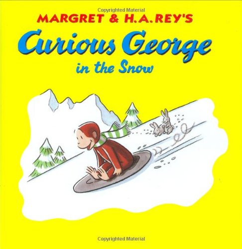 Curious George in the Snow 0618175385 Book Cover