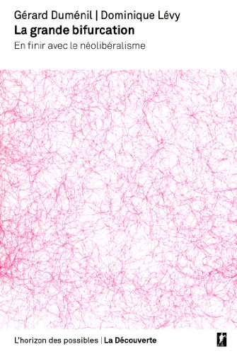 La  grande bifurcation