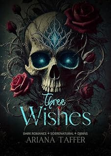 Livro Three Wishes: Dark romance sobrenatural com Djinns