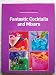 Fantastic Cocktails and Mixers (Kitchen Library) by 
