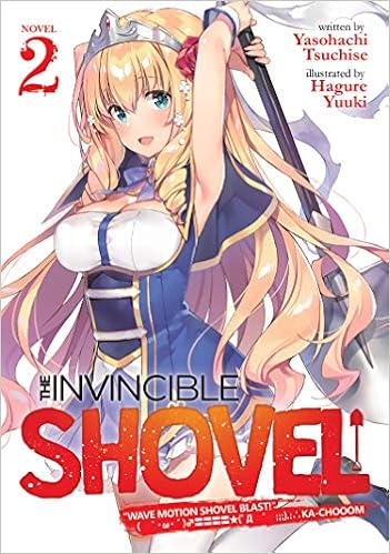 The Invincible Shovel Light Novel 2 Amazon Fr Tsuchise Yasohachi Yuuki Hagure Livres Anglais Et Etrangers
