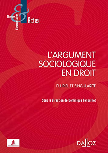 L' argument sociologique en droit