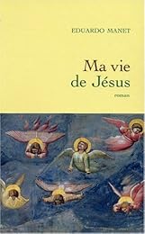 Ma vie de Jésus