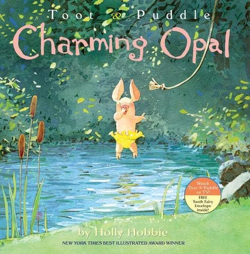 Charming Opal (Toot & Puddle, 7)
