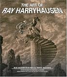 The Art of Ray Harryhausen by