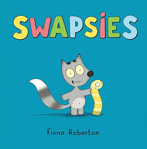 Swapsies Hardcover – 2 Nov 2017
