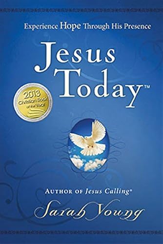 Download Jesus Today: Experiencing Hope Through His Presence PDF