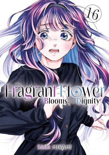 The Fragrant Flower Blooms With Dignity 15: Mikami, Saka