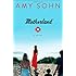 Motherland: A Novel