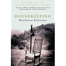 By Marilynne Robinson - Housekeeping: A Novel (10.2.2004)